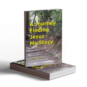 A Journey Finding Jesus My Story